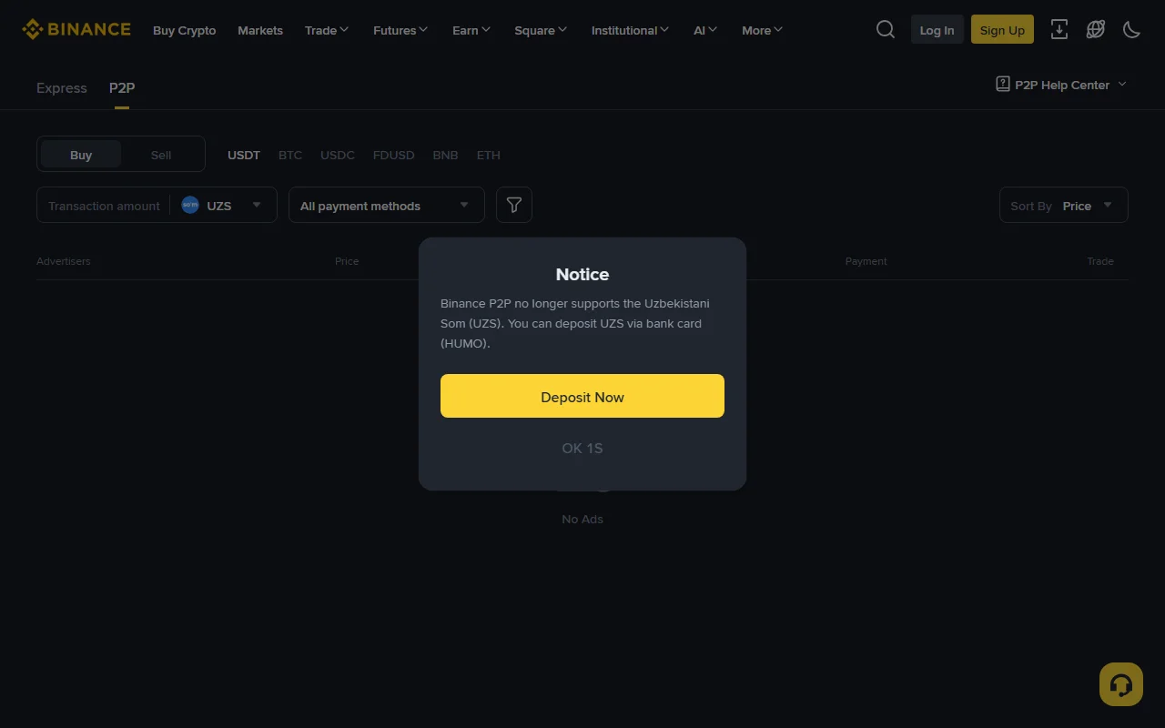 Binance P2P sahifasida UZS valyutasi tanlangan holat: e’lonlar ro‘yxati bo‘sh, «No Ads» yozuvi va UZS endi qo‘llab-quvvatlanmasligi haqidagi bildirishnoma oynasi